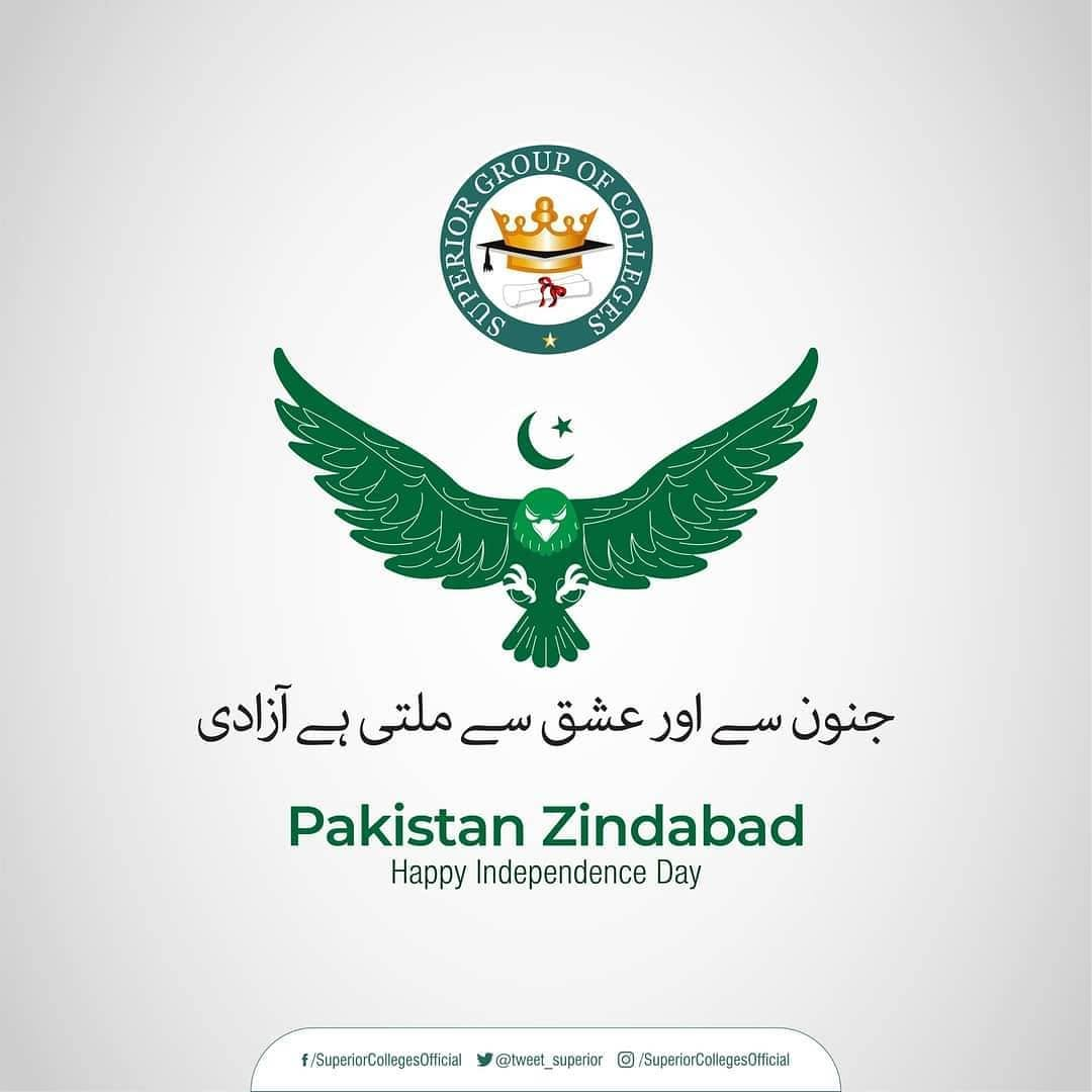 Superior — Pakistan Zindabad, Happy Independence Day
